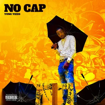 No Cap by Yung Yizzo