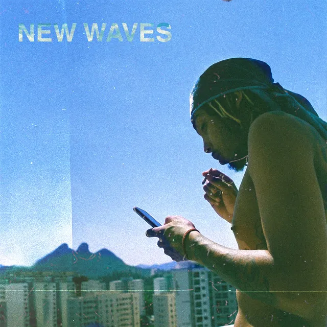 NEW WAVES