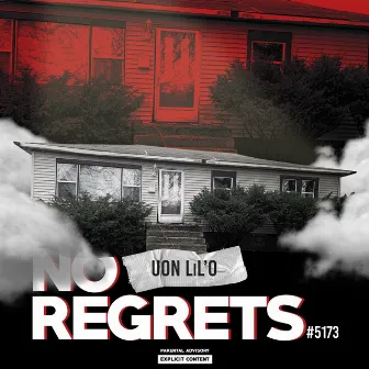 No Regrets by UON Lil'o