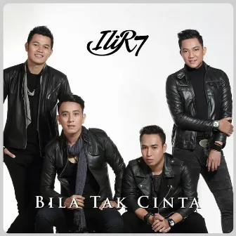 Bila Tak Cinta by Ilir7