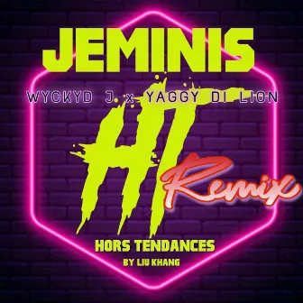 Hors Tendances (Remix) by Jeminis