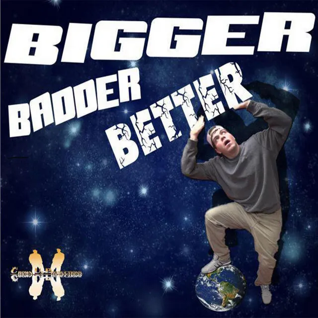 Bigger Badder Better (feat. Ghost 13)