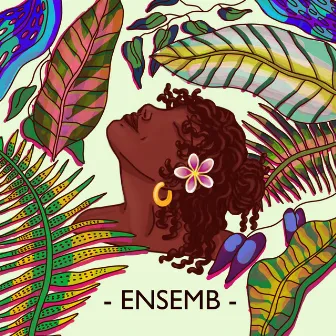 ENSEMB by Nessprod