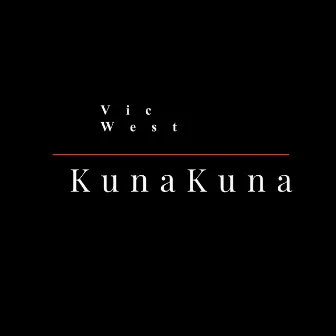 Kuna Kuna by Vic West