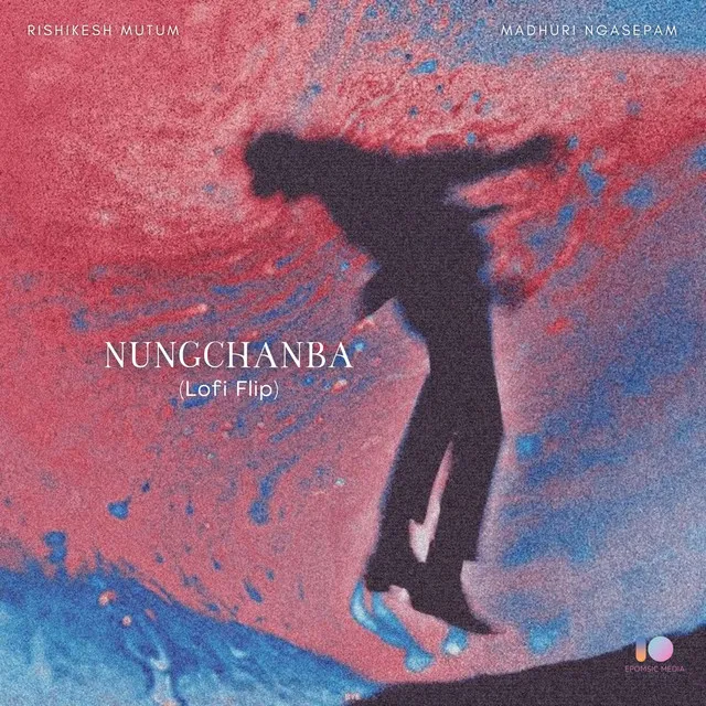 Nungchanba - Lofi Flip