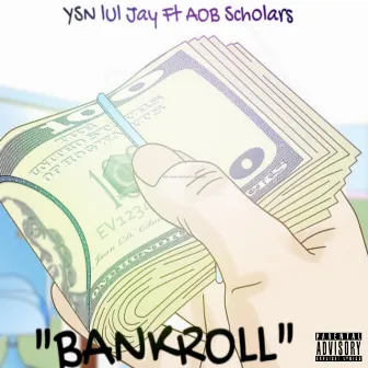 Bankroll by Aob Scholars