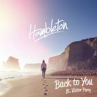 Back to You by Hambleton