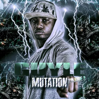 Mutation, Vol. 2 by Guyle