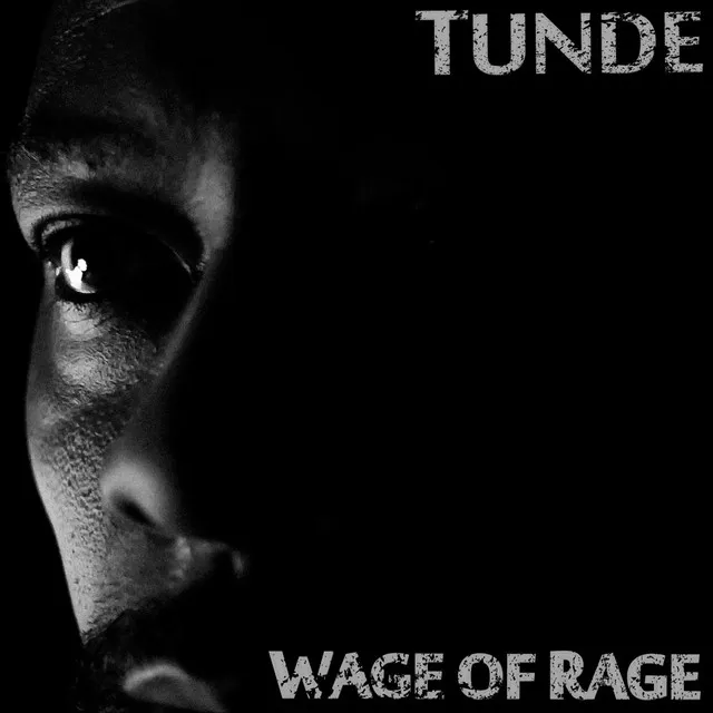 Wage of the Rage