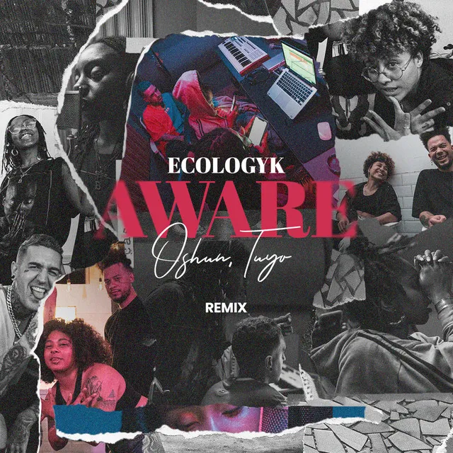 Aware (Remix)