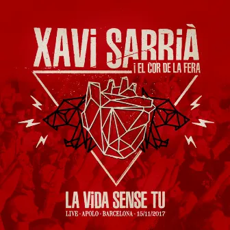 La vida sense tu (Live) by Xavi Sarrià