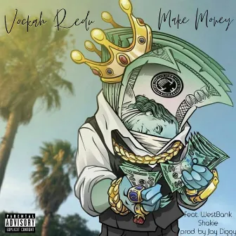 Make Money by Vockah Redu