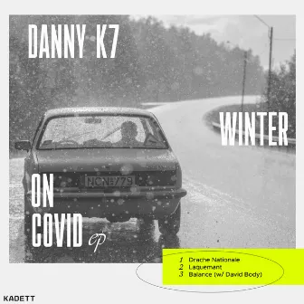 Winter on Covid by Danny K7