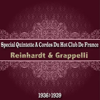 Special Quintette a Cordes Du Hot Club De France (From 1936 to 1939) by Quintette du Hot Club de France