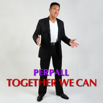 Together We Can by Pierre Perpall