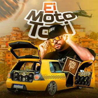 EI MOTO TAXI (ELETROFUNK) by SLARK MUSIC