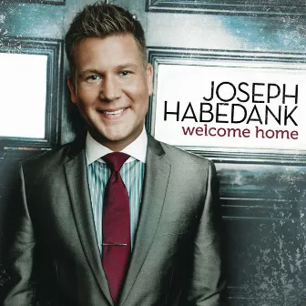 Welcome Home by Joseph Habedank