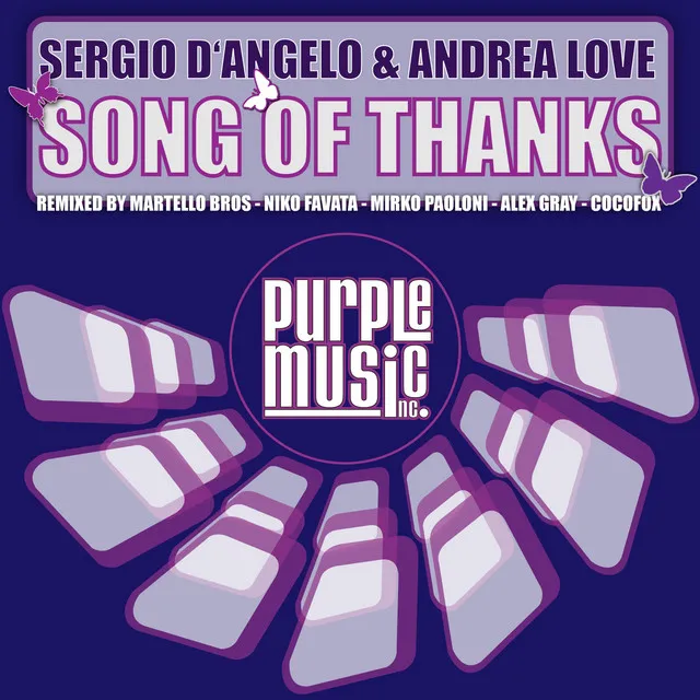 Song Of Thanks - Martello Bros. Remix