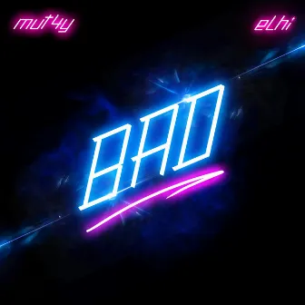 Bad by Mut4y