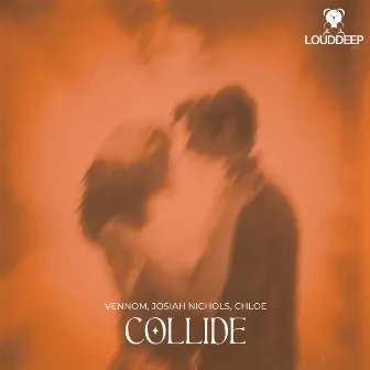 Collide by Chloe