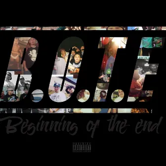 B.O.T.E (Beginning of the End) by Ahzel