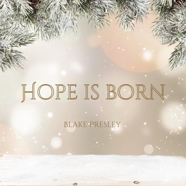 Hope is Born