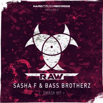 Smash Hit by Bass Brotherz