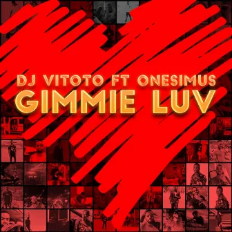 Gimmie Luv by Dj Vitoto