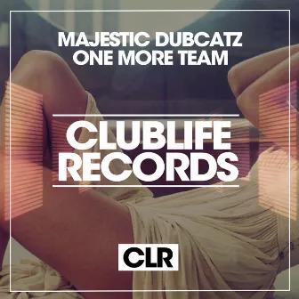 One More Team by Majestic Dubcatz