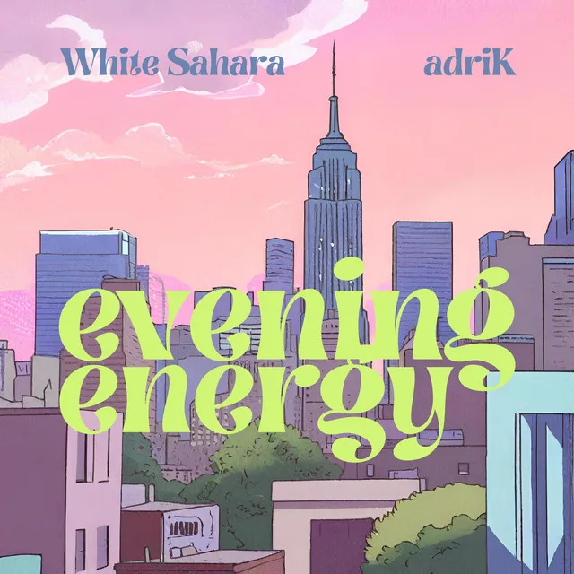 Evening Energy