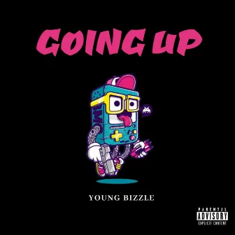 Going Up by Young Bizzle