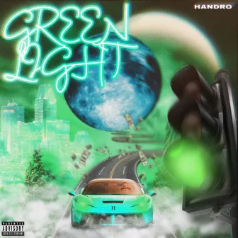 Green Light by Handro