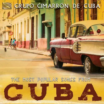 The Most Popular Songs from Cuba by Cimarron