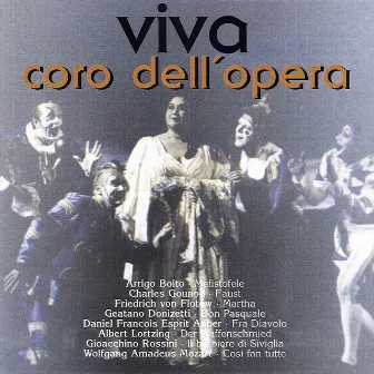 Viva - Coro dell' Opera Vol. 1 by Coro Del Teatro Alla Scala Di Milano