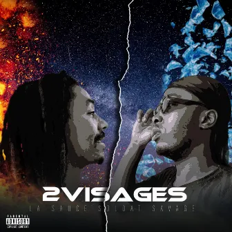 2 Visages by Soldat Savage