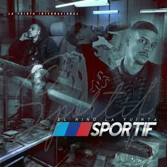 Sportif by El Niño la Yuinta