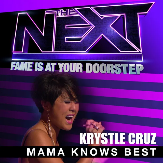 Mama Knows Best - The Next Performance