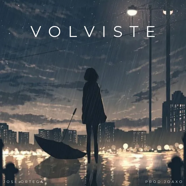 Volviste