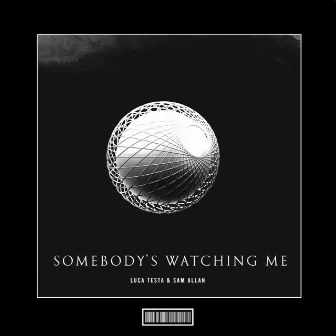 Somebody's Watching Me (Hardstyle Remix) by Sam Allan