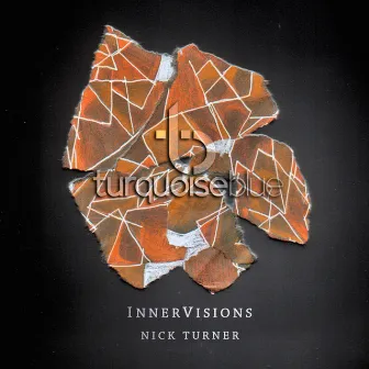 InnerVisions by Nick Turner