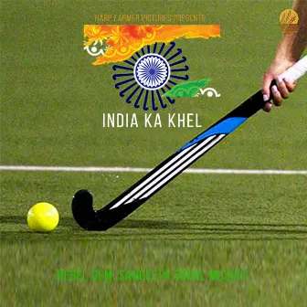 India Ka Khel by Rebel Gem