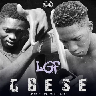 Gbese by LGF