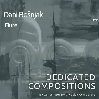 Dedicated Compositions by Croatian Composers (Live) by Dani Bošnjak