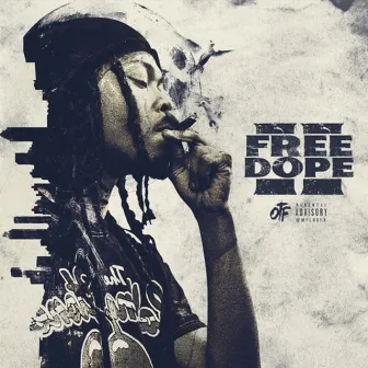 Free Dope 2 by Yung Tory