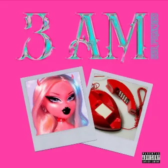 3 Am by SSR Princess