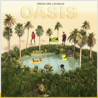 Oasis by Dreda Dre