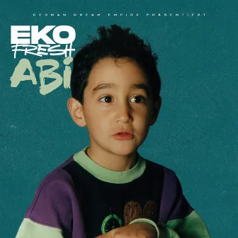 Abi by Eko Fresh