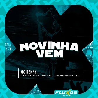 Novinha Vem by DjMaurício Oliver