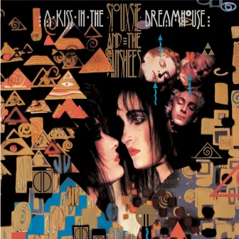 A Kiss In The Dreamhouse by Siouxsie and the Banshees