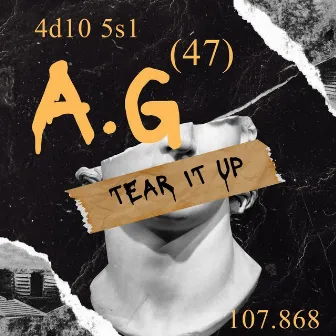 Tear It Up by A.g (47)